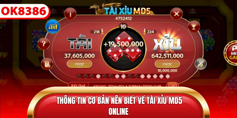 Thông tin cơ bản nên biết về tài xỉu MD5 online